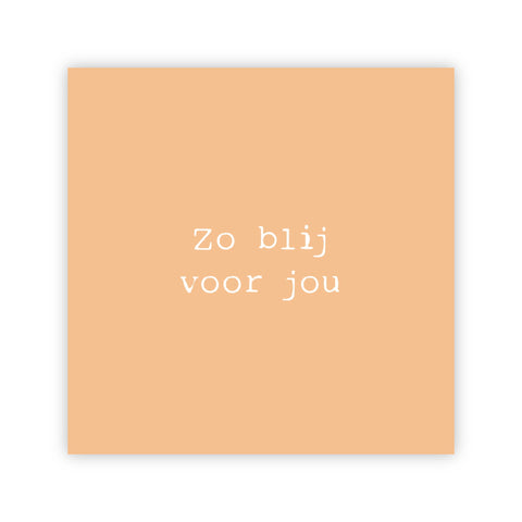 Dubbele wenskaart | Zo blij voor jou