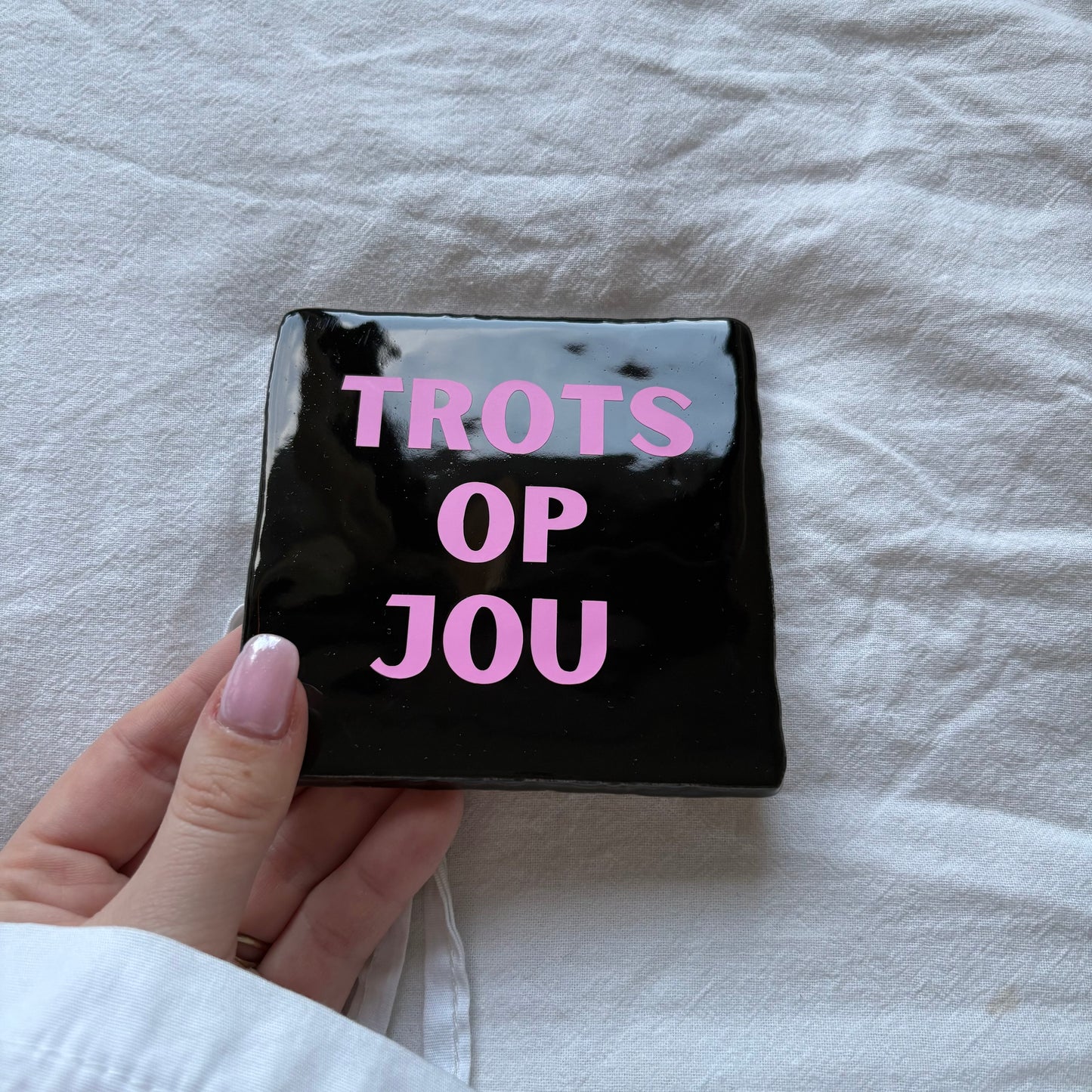 Tegeltje | Zwart - trots op jou