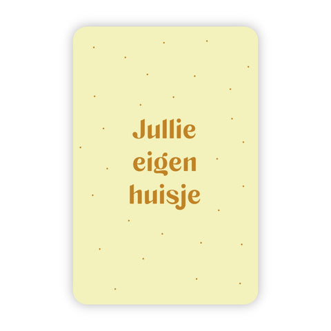 Wenskaart | Jullie eigen huisje goudfolie
