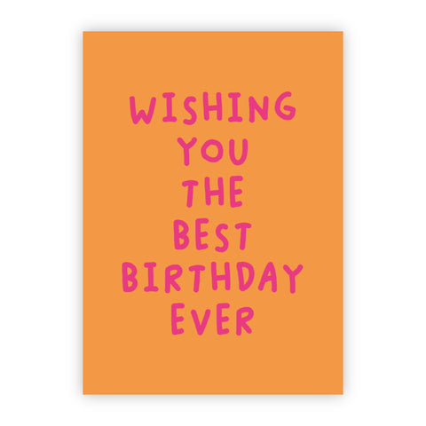 Wenskaart | Wishing you the best birthday ever