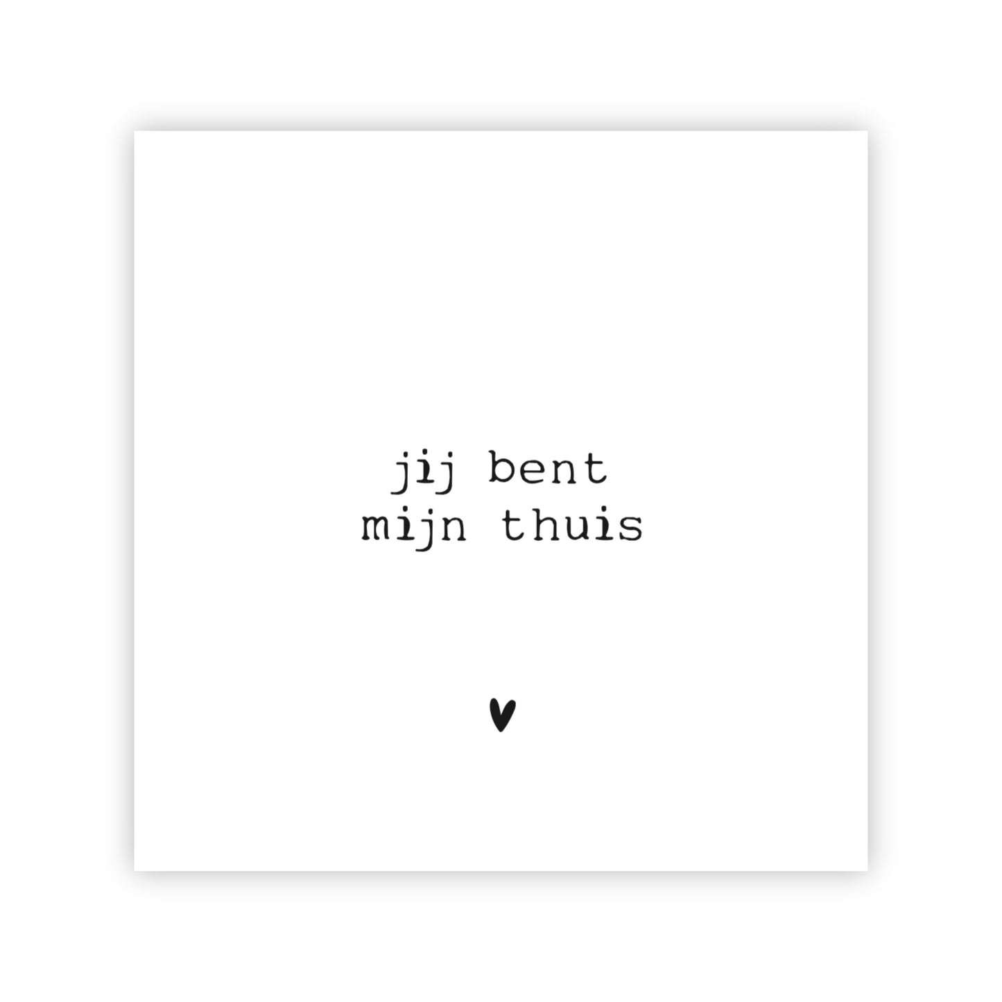 Forex tegeltje | Jij bent mijn thuis