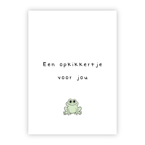 Wenskaart | Een opkikkertje voor jou