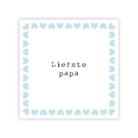 Wenskaart | Liefste papa