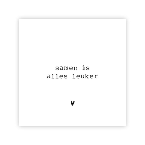 Forex tegeltje | Samen is alles leuker