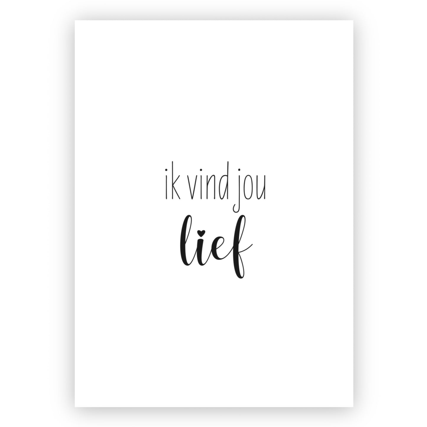 Wenskaart | Ik vind jou lief