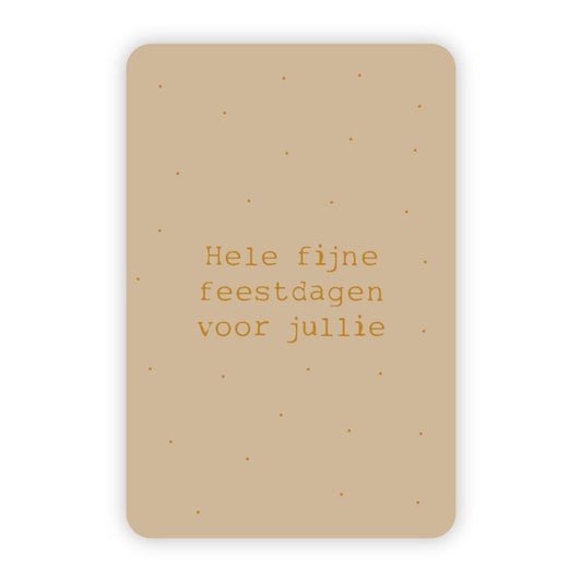 Kerstkaart goudfolie | Hele fijne feestdagen voor jullie