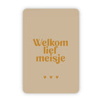Wenskaart | Welkom lief meisje goudfolie