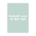 Dubbele wenskaart | Bedankt voor de fijne tijd