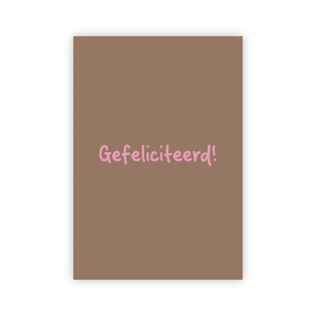 Wenskaart | Gefeliciteerd