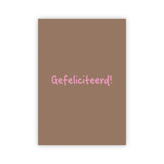 Wenskaart | Gefeliciteerd