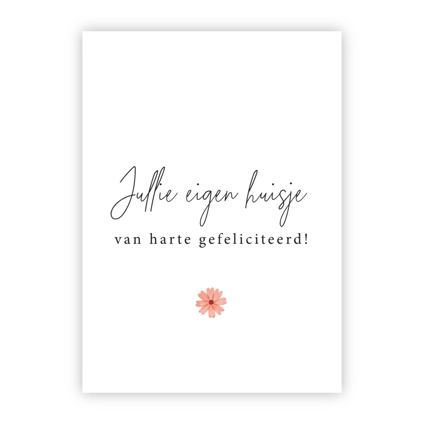 Wenskaart | Jullie eigen huisje