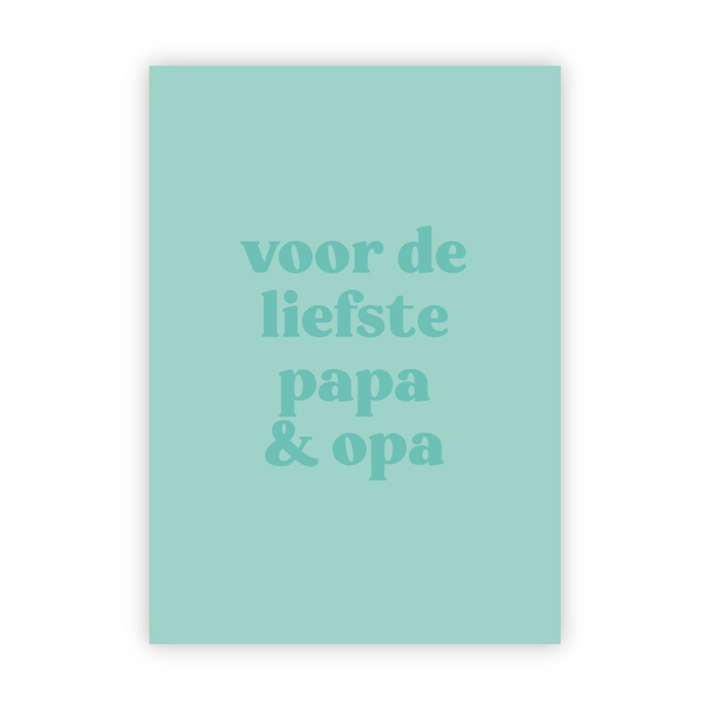 Wenskaart | Voor de liefste papa & opa