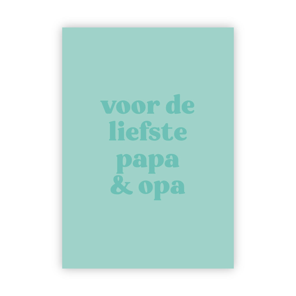 Wenskaart | Voor de liefste papa & opa