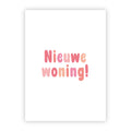 Wenskaart | Nieuwe woning!