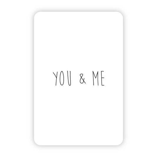Wenskaart | You & me