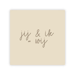 Forex tegeltje | Jij & ik = wij