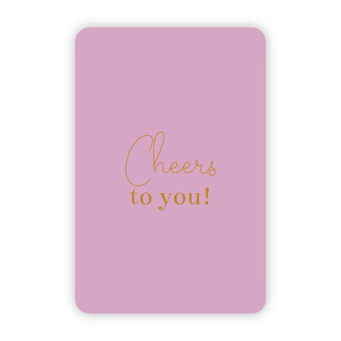 Wenskaart | Cheers to you goudfolie