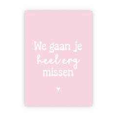 Dubbele wenskaart | We gaan je heel erg missen