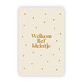 Wenskaart | Welkom lief kleintje goudfolie
