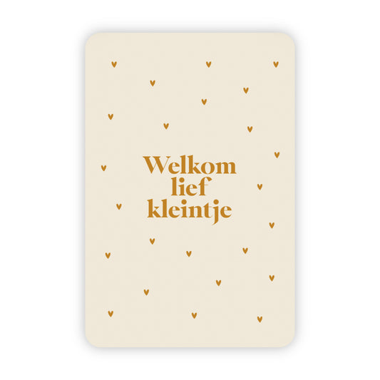 Wenskaart | Welkom lief kleintje goudfolie