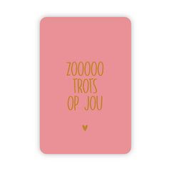 Wenskaart | Zo trots op jou goudfolie