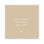 Forex tegeltje | Vier vaker lach veel hou vast