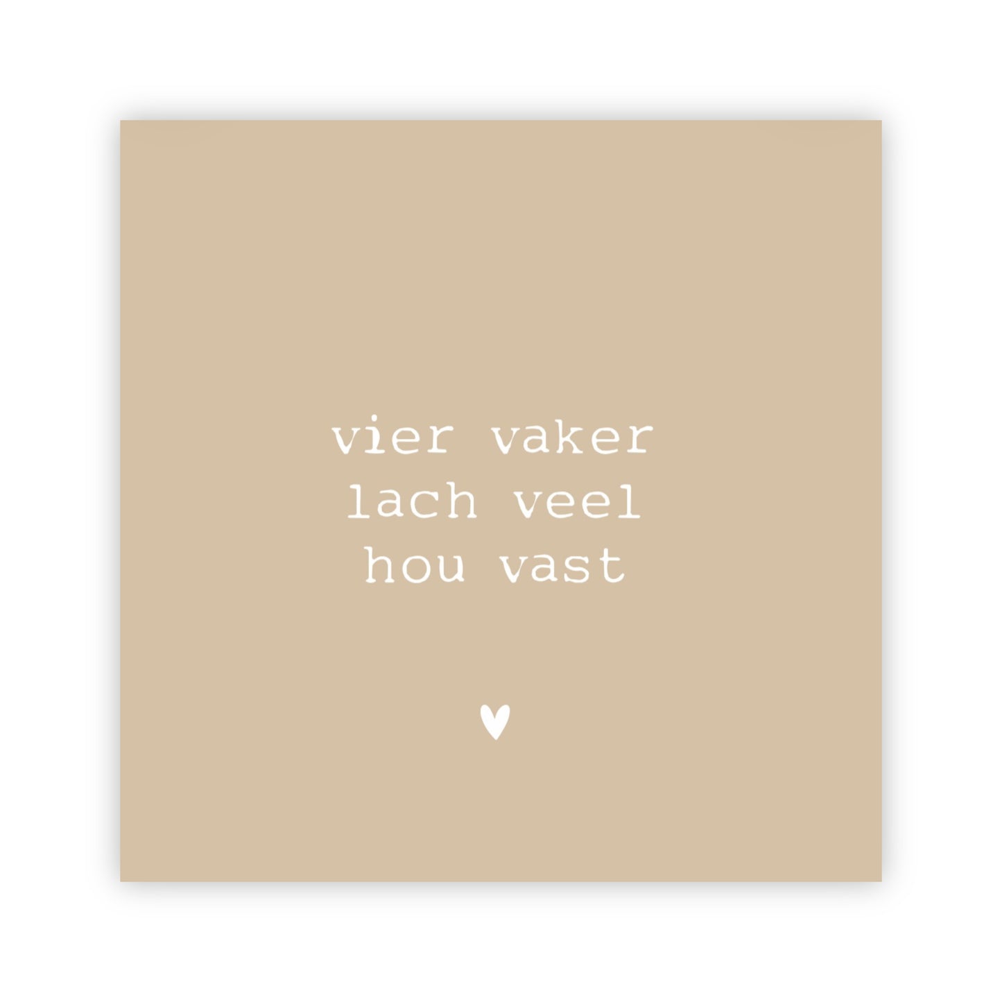 Forex tegeltje | Vier vaker lach veel hou vast