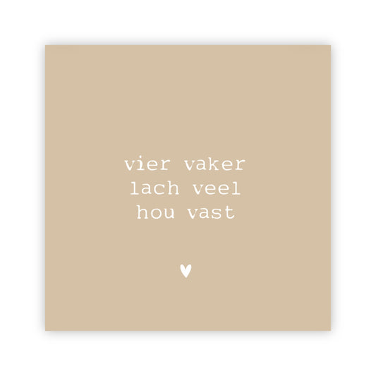 Forex tegeltje | Vier vaker lach veel hou vast