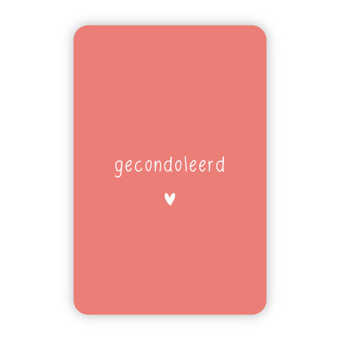 Wenskaart | Gecondoleerd
