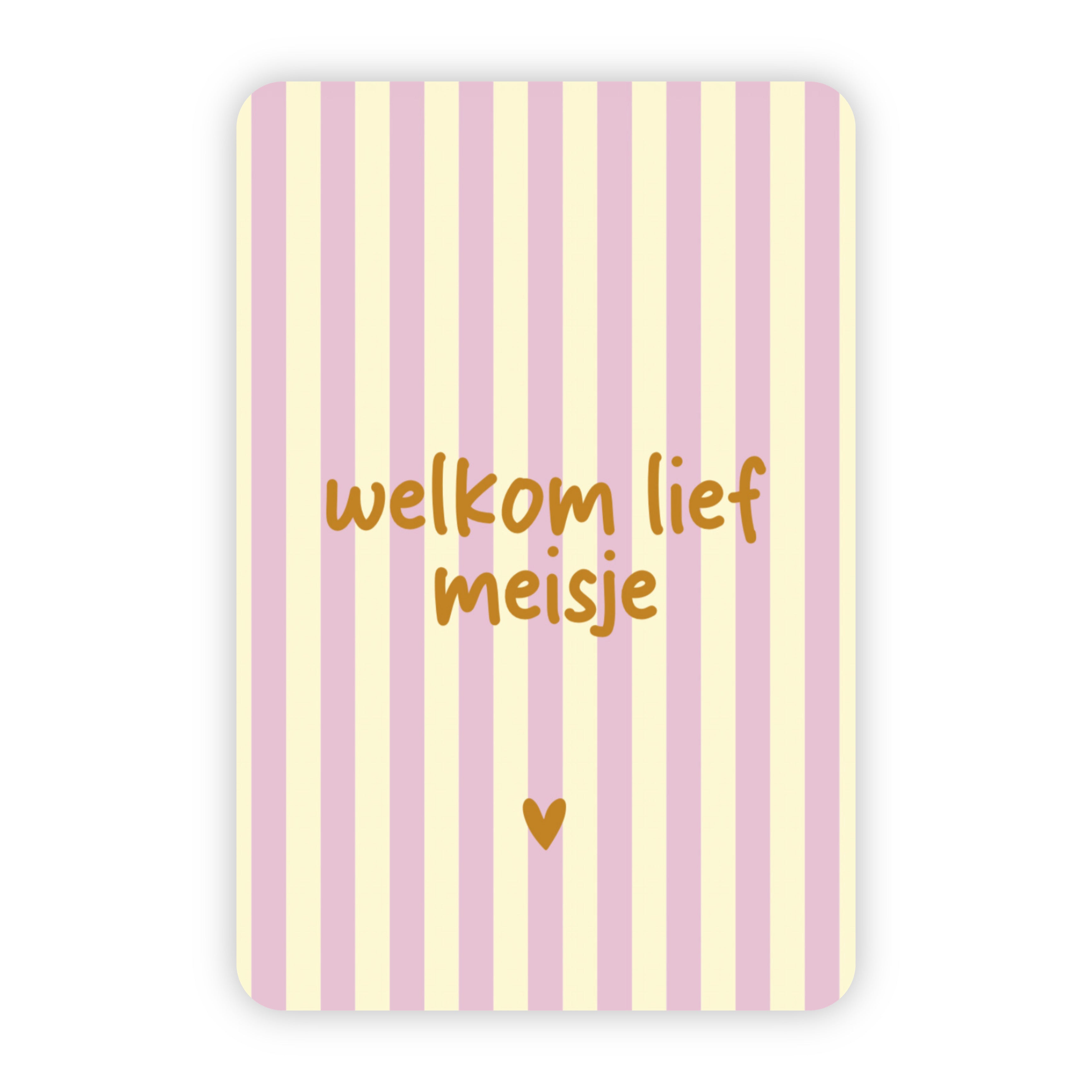 Wenskaart | Welkom lief meisje goudfolie