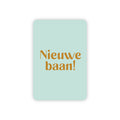 Minikaart | Nieuwe baan goudfolie