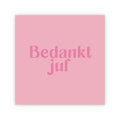 Forex tegeltje | Bedankt juf