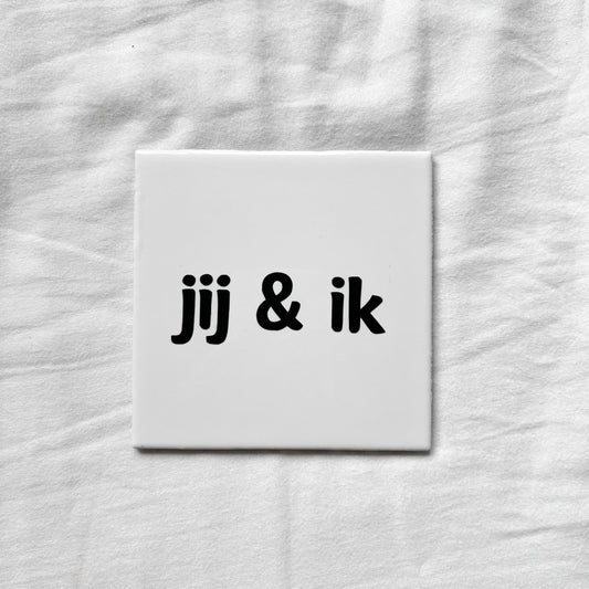 Tegeltje | Wit - jij & ik