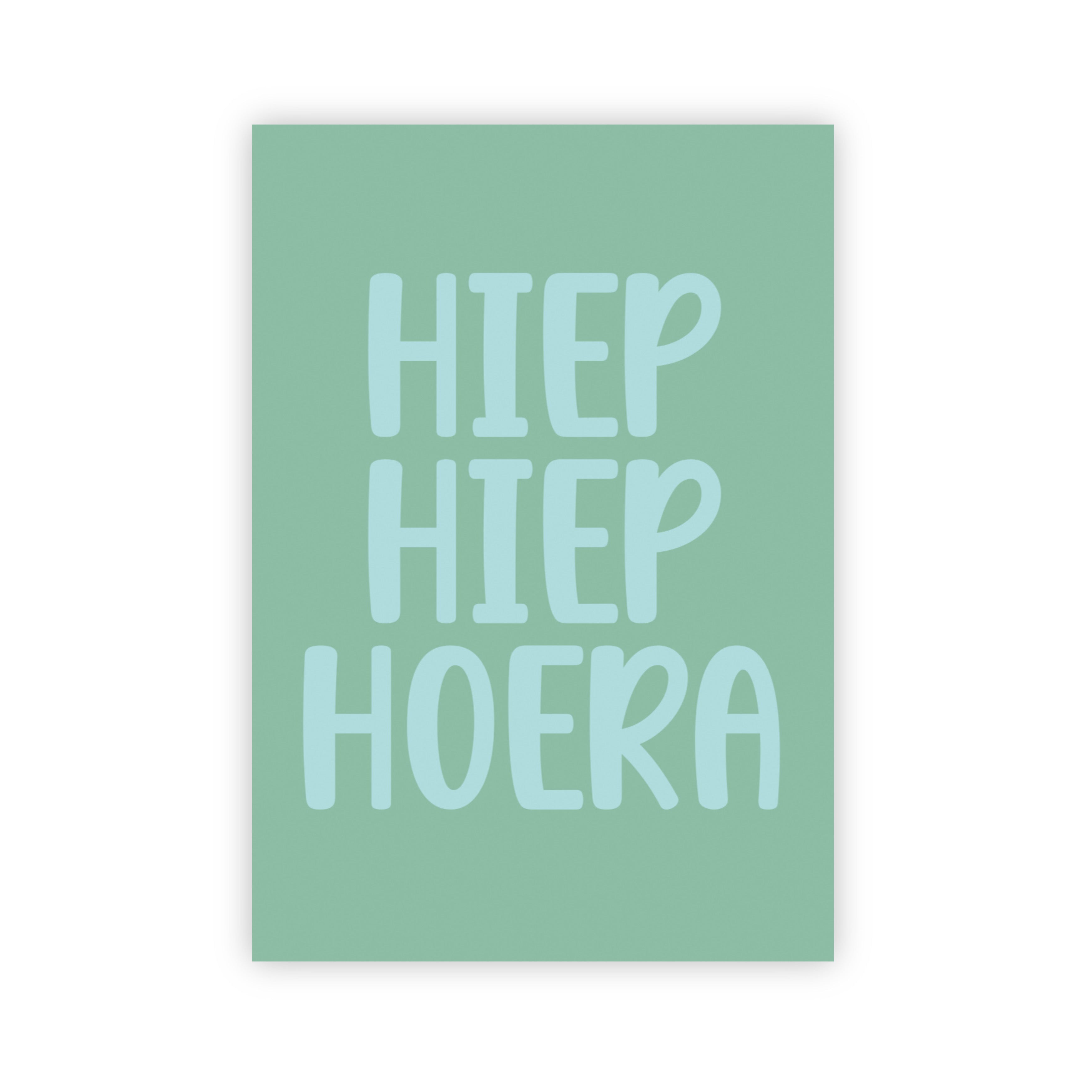 Wenskaart | Hiep hiep hoera