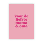 Wenskaart | Voor de liefste mama & oma