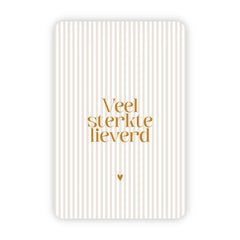 Wenskaart | Veel sterkte lieverd goudfolie