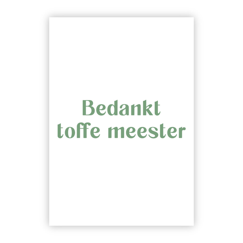 Wenskaart | Bedankt toffe meester