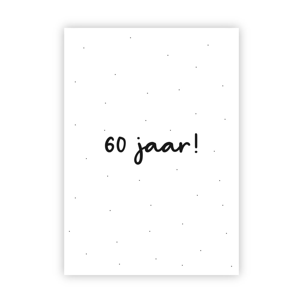 Wenskaart | 60 jaar