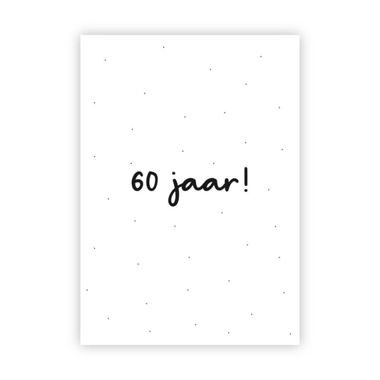 Wenskaart | 60 jaar