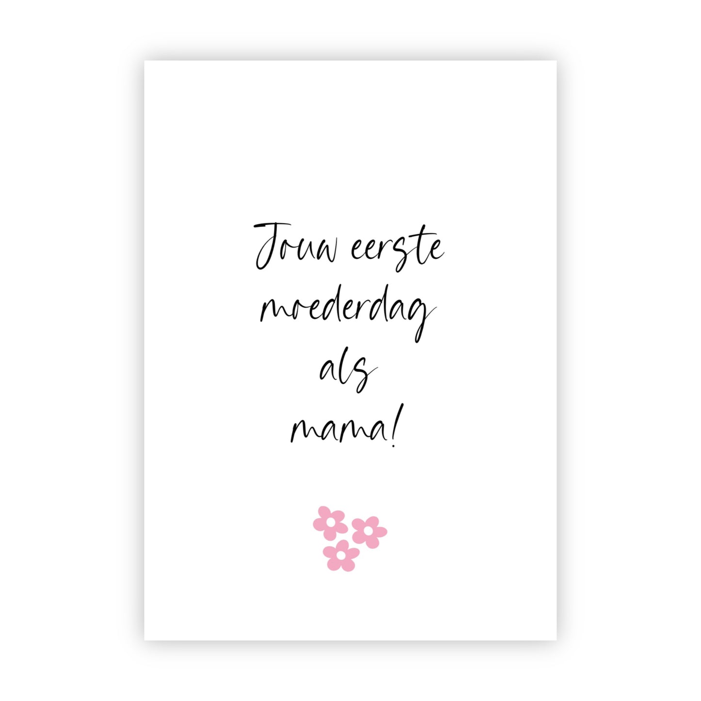 Wenskaart | Jouw eerste moederdag als mama!