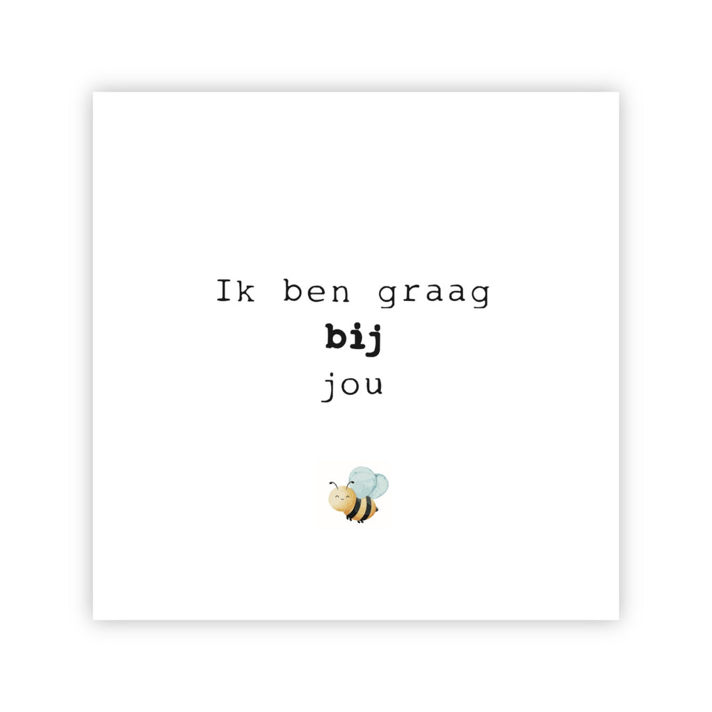 Dubbele wenskaart | Ik ben graag bij jou
