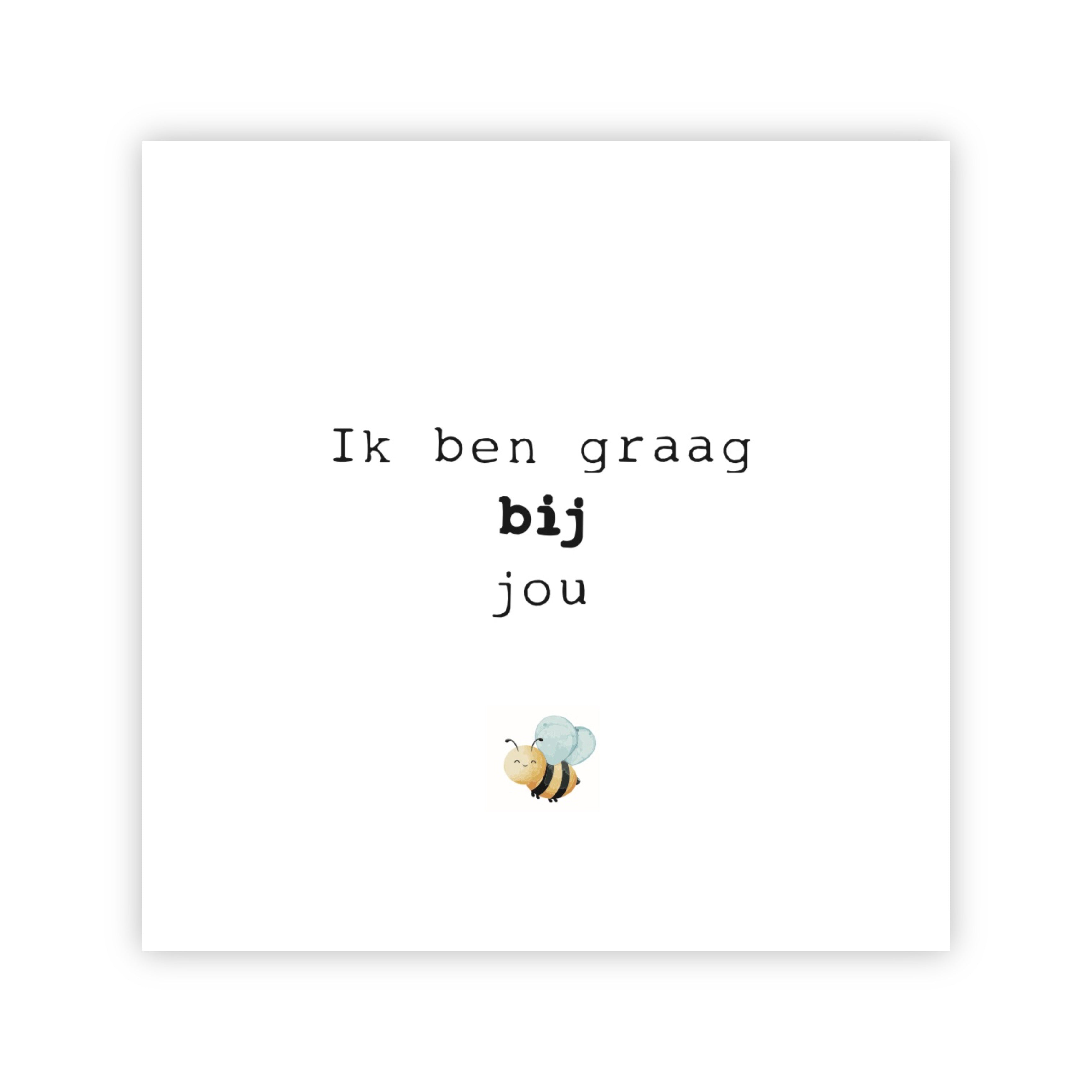 Dubbele wenskaart | Ik ben graag bij jou