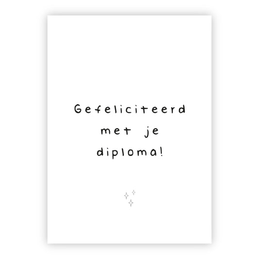 Wenskaart | Gefeliciteerd met je diploma!