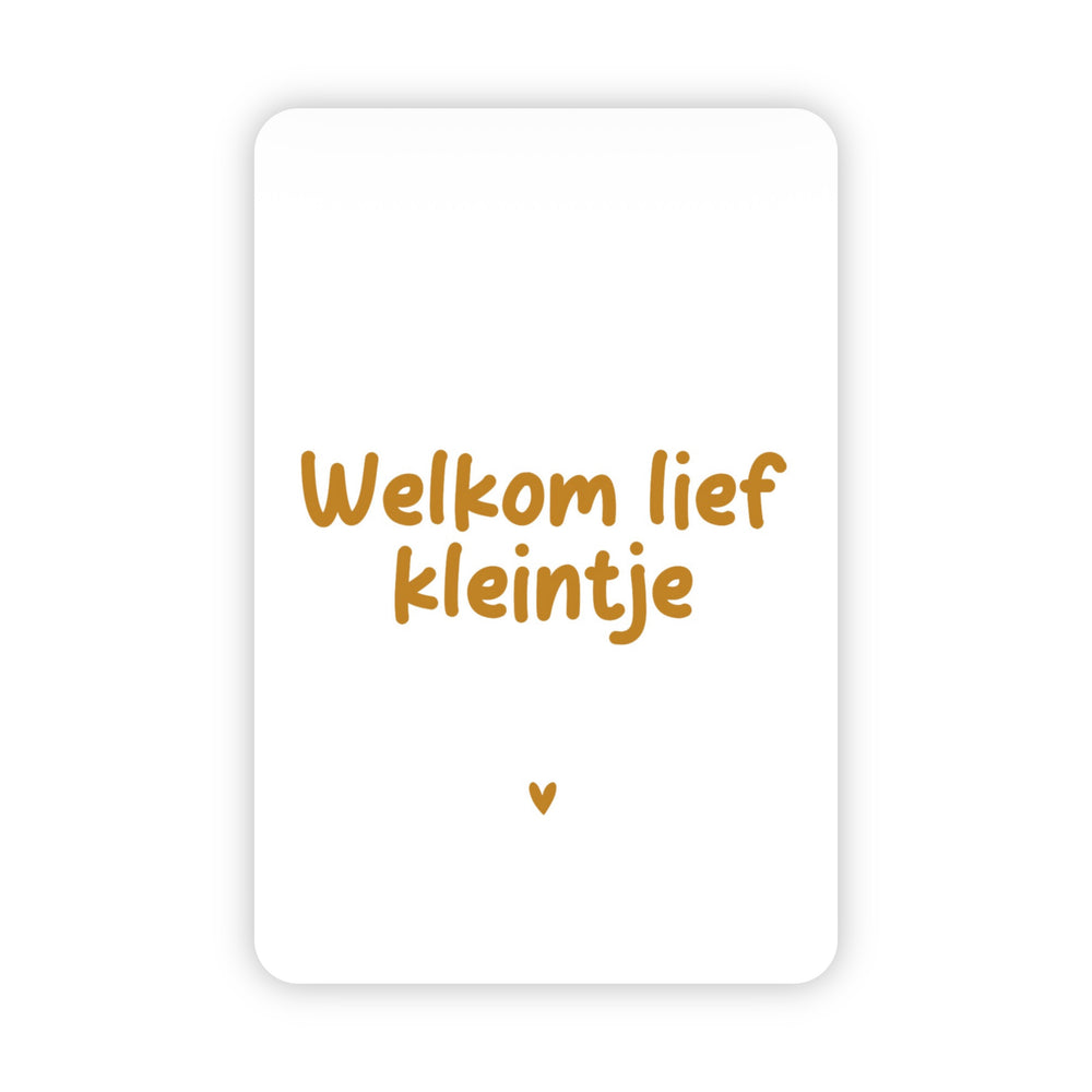 Wenskaart | Welkom lief kleintje goudfolie