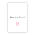 Wenskaart | Hiep hiep hoera
