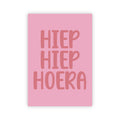 Wenskaart | Hiep hiep hoera