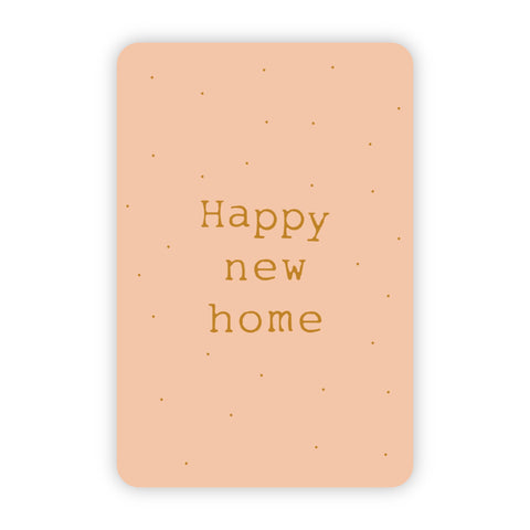 Wenskaart | Happy new home goudfolie