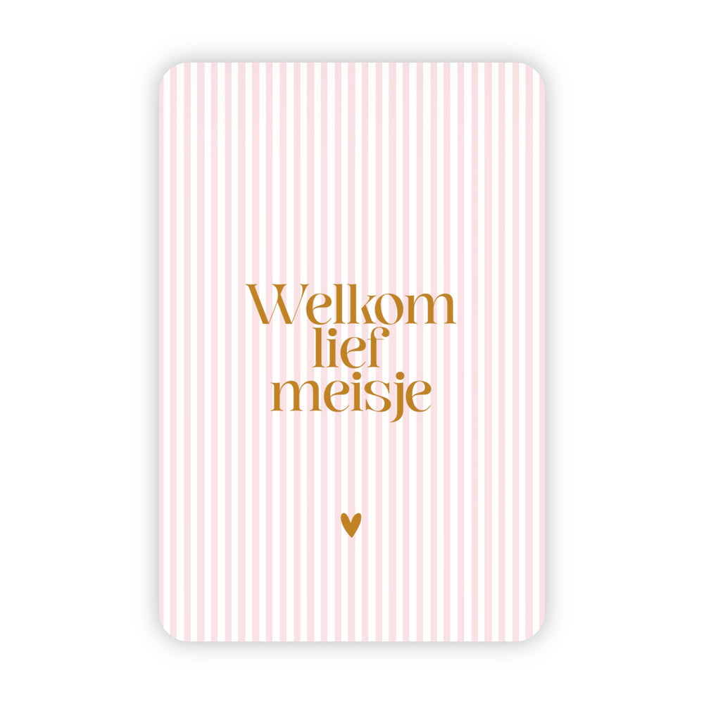 Wenskaart | Welkom lief meisje goudfolie