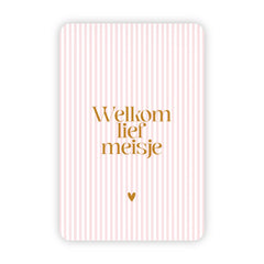 Wenskaart | Welkom lief meisje goudfolie