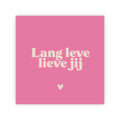 Forex tegeltje | Lang leve lieve jij